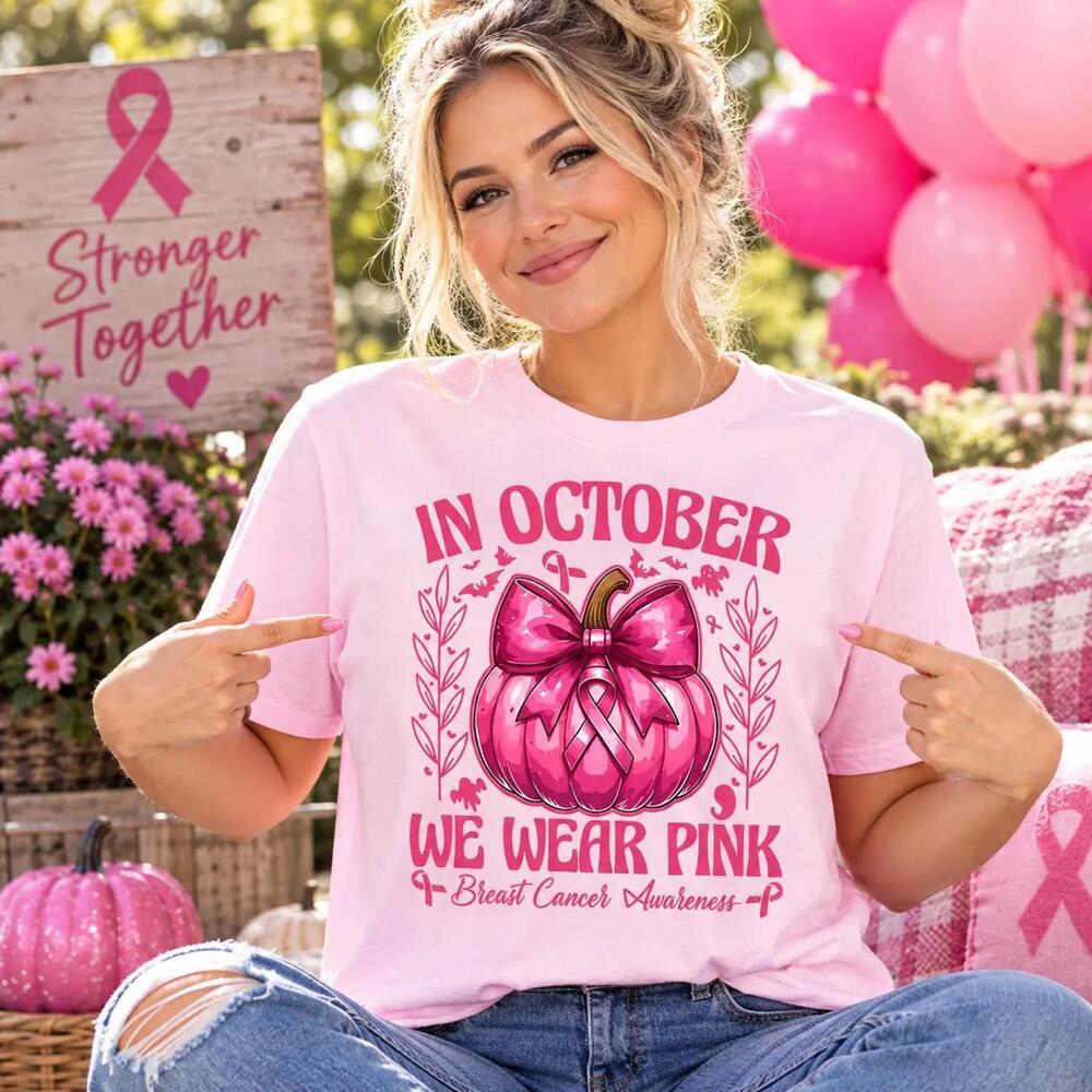 In October We Wear Shirt,  Awareness T-Shirt, Pumpkin